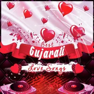 Best Gujarati Love Songs image