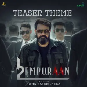 Empuraan Teaser Theme (From Empuraan) image