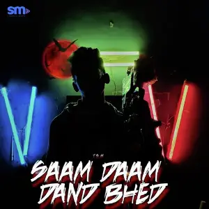 Saam Daam Dand Bhed T.S.M.