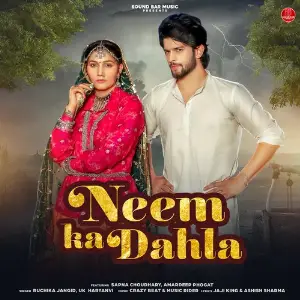Neem Ka Dahla (feat. Sapna Choudhary  Amardeep Phogat) image