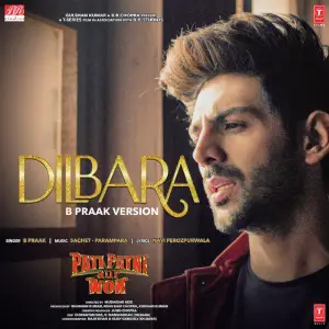 Dilbara (B Praak Version) From Pati Patni Aur Woh image