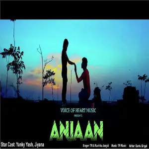 Anjaan 