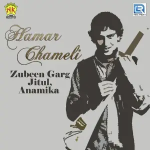 Hamar Chameli Zubeen Garg, Jitul, Anamika