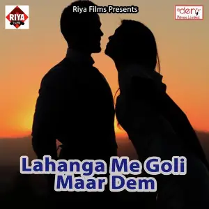 Lahanga Me Goli Maar Dem image