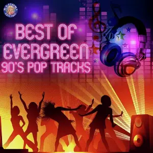 Best of Evergreen 90s Pop Tracks Various Artists