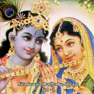 Sita Ke Ram Radha Ke Shyam, Vol. 3 image