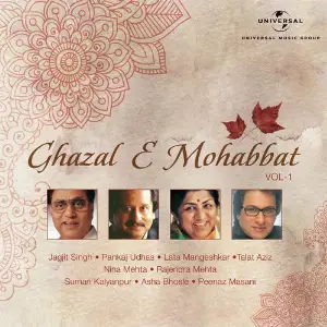 Ghazal E Mohabbat, Vol. 1 Various Artists