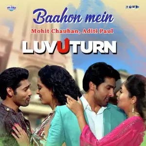 Baahaon Main Mohit Chauhan, Aditi Paul