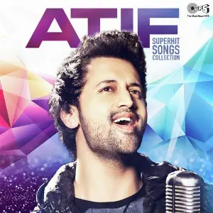 Atif (Super Hits Songs Collection) image