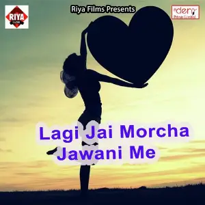 Lagi Jai Morcha Jawani Me image