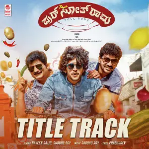 Halutuppa Naveen Sajju, Suddho Roy