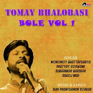 Tomay Bhalobasi Bole Vol 1 image