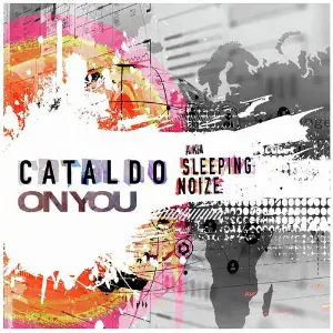 On You Cataldo aka Sleeping Noize