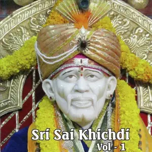 Sri Sai Khichdi, Vol. 1 Various Artists