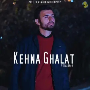 Kehna Ghalat 