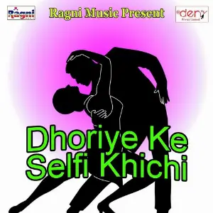 Dhoriye Ke Selfi Khichi image