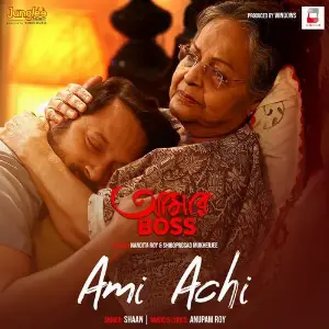 Ami Achi (From Aamar Boss) 