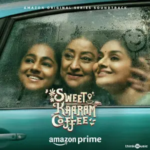 Sweet Kaaram Coffee (Original Series Soundtrack) Govind Vasantha, Aditya Rao