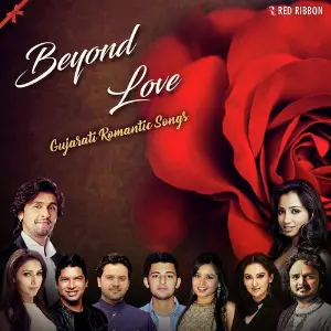 Beyond Love - Gujarati Romantic Songs image
