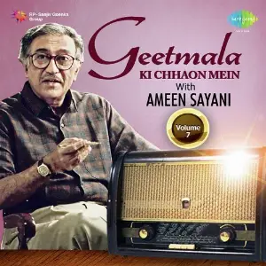 Geetmala Ki Chhaon Mein with Ameen Sayani Vol. 7 image