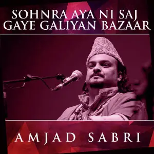 Sohnra Aya Ni Saj Gaye Galiyan Bazaar image