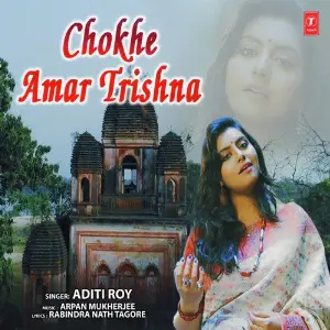Chokhe Amar Trishna image
