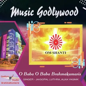 O Baba O Baba Brahmakumaris image