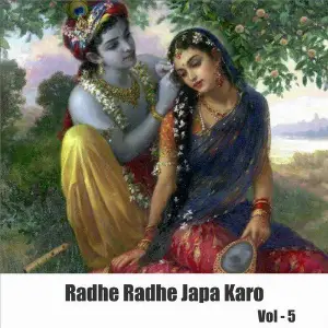 Radhe Radhe Japa Karo, Vol. 5 image