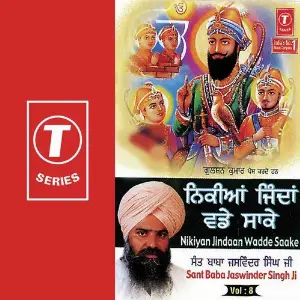 Nikiyan Jindaan Wadde Saake (Vol. 8) Sant Baba Jasvinder Singh Ji, Bibi Harpreet Kaur Khalsa