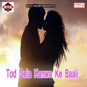 Tod Dela Kanwa Ke Baali image