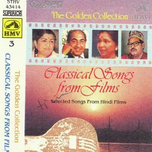 Classical Songs From Films - Golden Collection - Vol 3 Various Artists