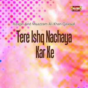 Tere Ishq Nachaya Kar Ke image