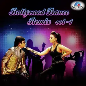 Bollywood Dance Remix - Vol. 1 Various Artists