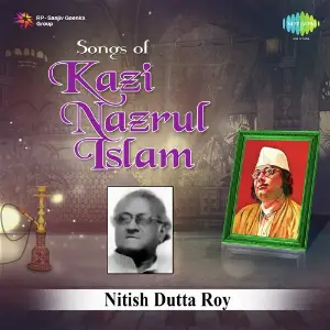Song Of Kazi Nazrul By Nitish Dutta Roy image