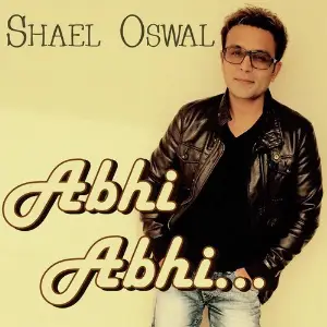 Tere Binn Shael Oswal