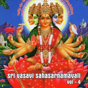 Sri Vasavi Sahasranamavali, Vol. 4 image