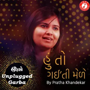 Hu To Gaiti Mele - Unplugged Garba image
