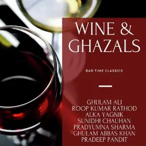 Wine  Ghazals - Bar Time Classics image