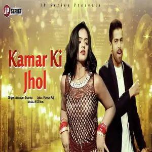 Kamar Ki Jhol Masoom Sharma, Vishakha Chauhan