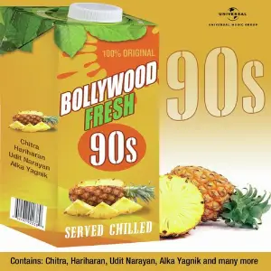 Bollywood Fresh - 90s Served Chilled Various Artists