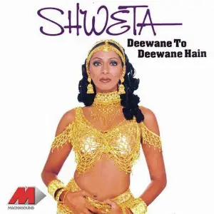 Deewane To Deewane Hain Shweta Shetty