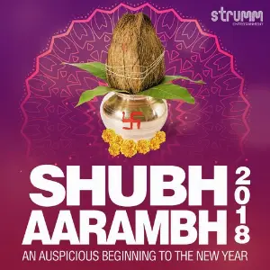 Shubh Aarambh 2018 Various Artists