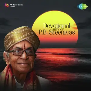 Devotional Hits Of P.B. Sreenivas image