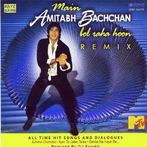 Main Amitabh Bachchan Bol Raha Hoon Remix Various Artists