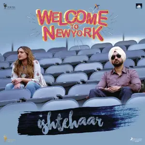 Ishtehaar (From Welcome to NewYork) image