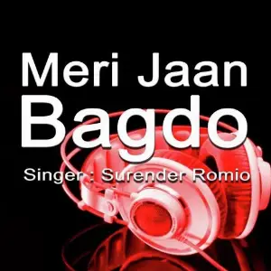 Meri Jaan Bagdo Surender Romio