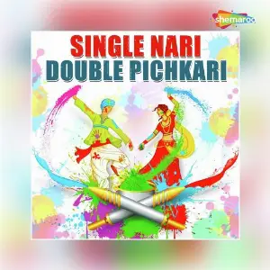 Single Nari Double Pichkari image