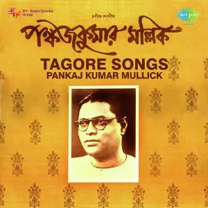 Tagore Songs Pankaj Kumar Mullick image