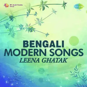 Bengali Modern Songs - Leena Ghatak image