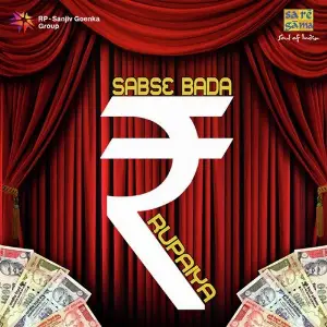 Sabse Bada Rupaiya Various Artists